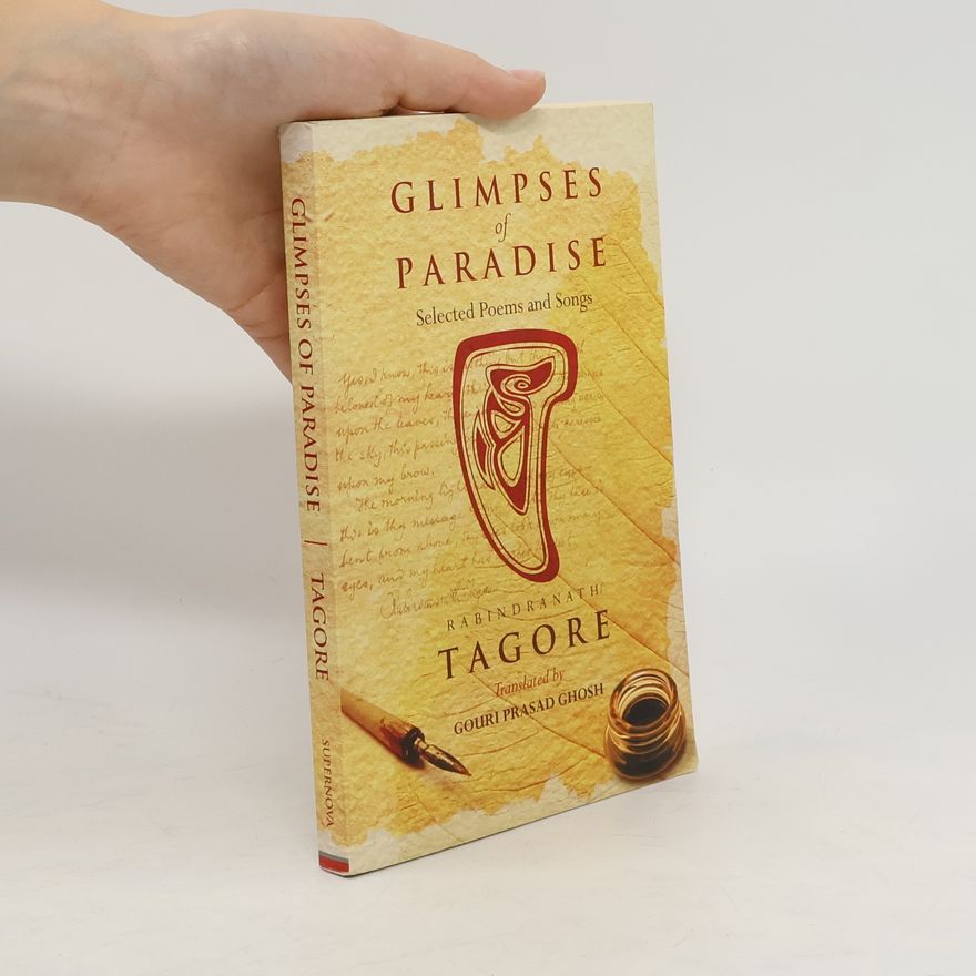Rabindranath Tagore Glimpses of Paradise