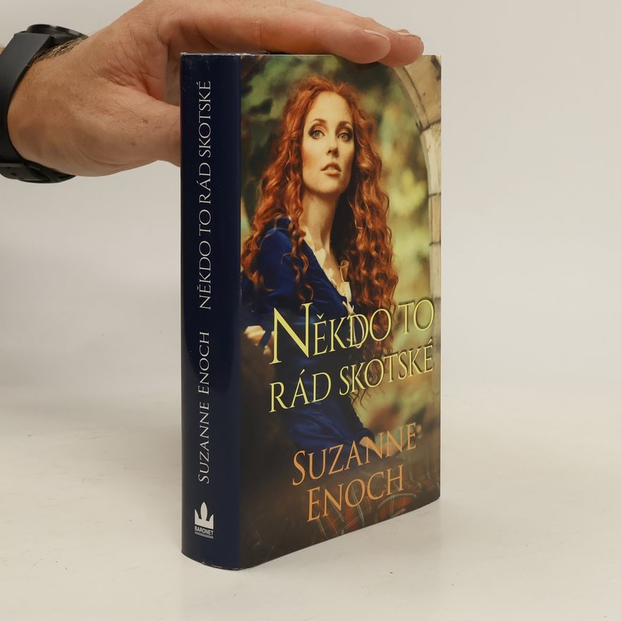 Suzanne Enoch Někdo to rád skotské