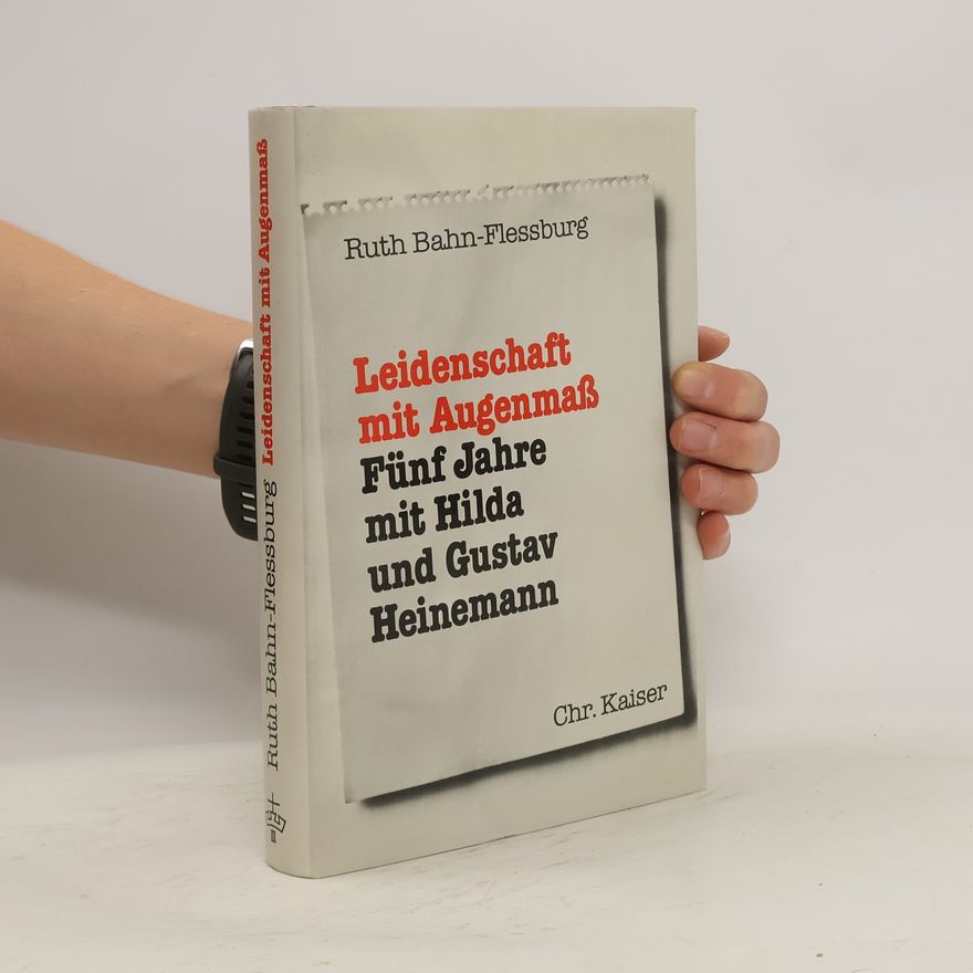 Ruth Bahn-Flessburg Leidenschaft mit Augenmass