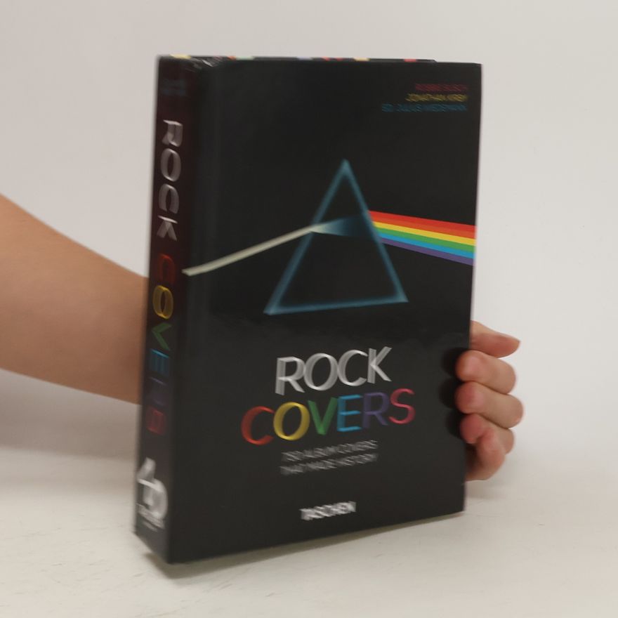 Robbie Busch Rock Covers. 750 Album Covers That Made History
