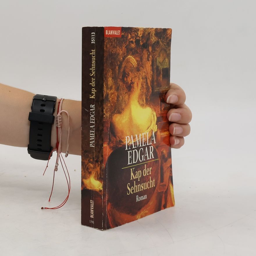 Pamela Edgar Kap der Sehnsucht