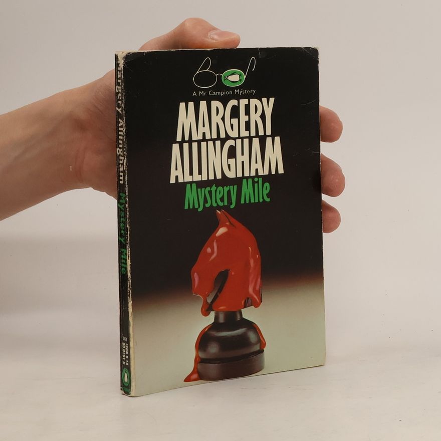 Margery Allingham Mystery Mile