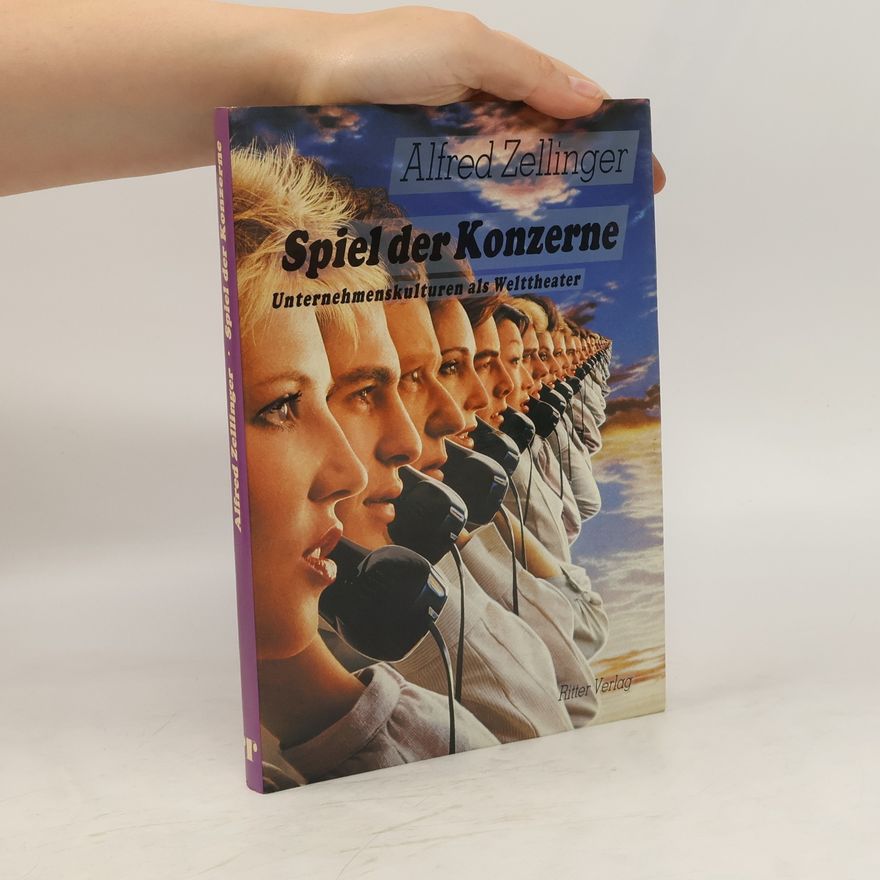 Alfred Zellinger Spiel der Konzerne