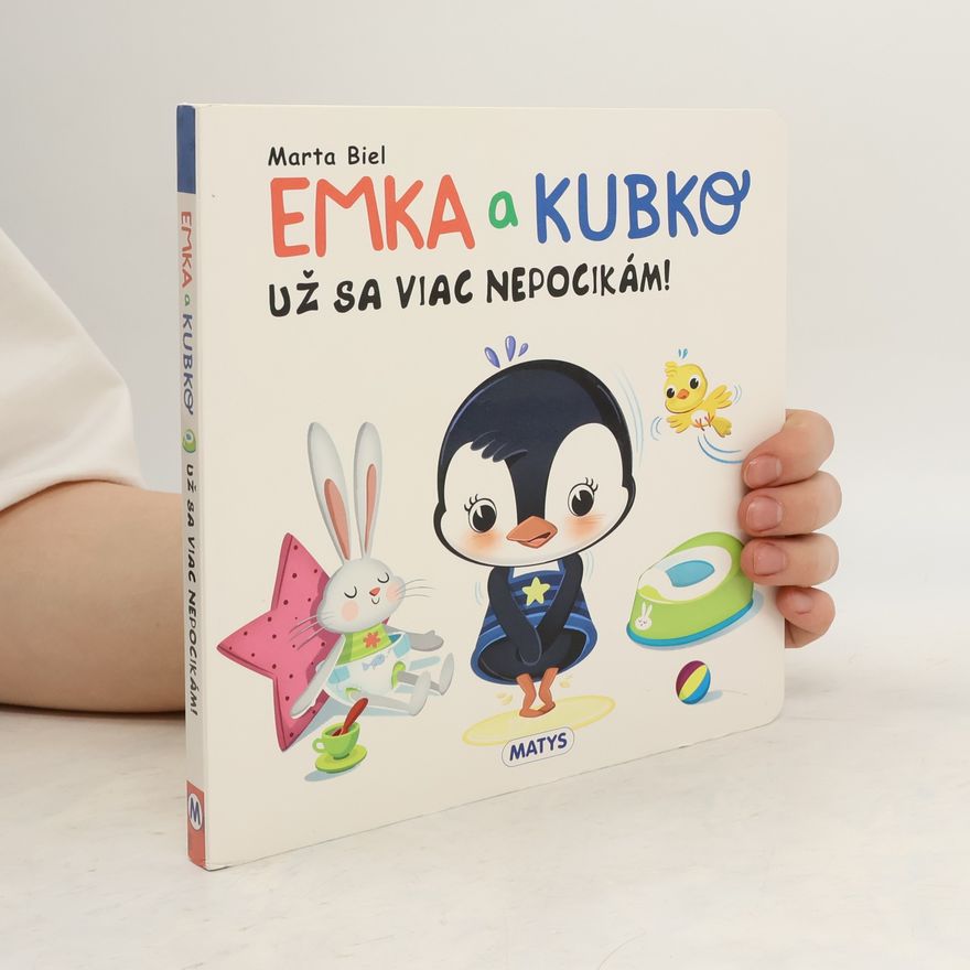 Marta Biel Emka a Kubko. Už sa viac nepocikám!