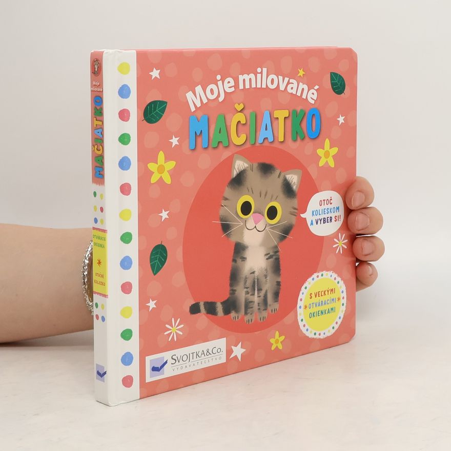 Autorenkollektiv Moje milované mačiatko