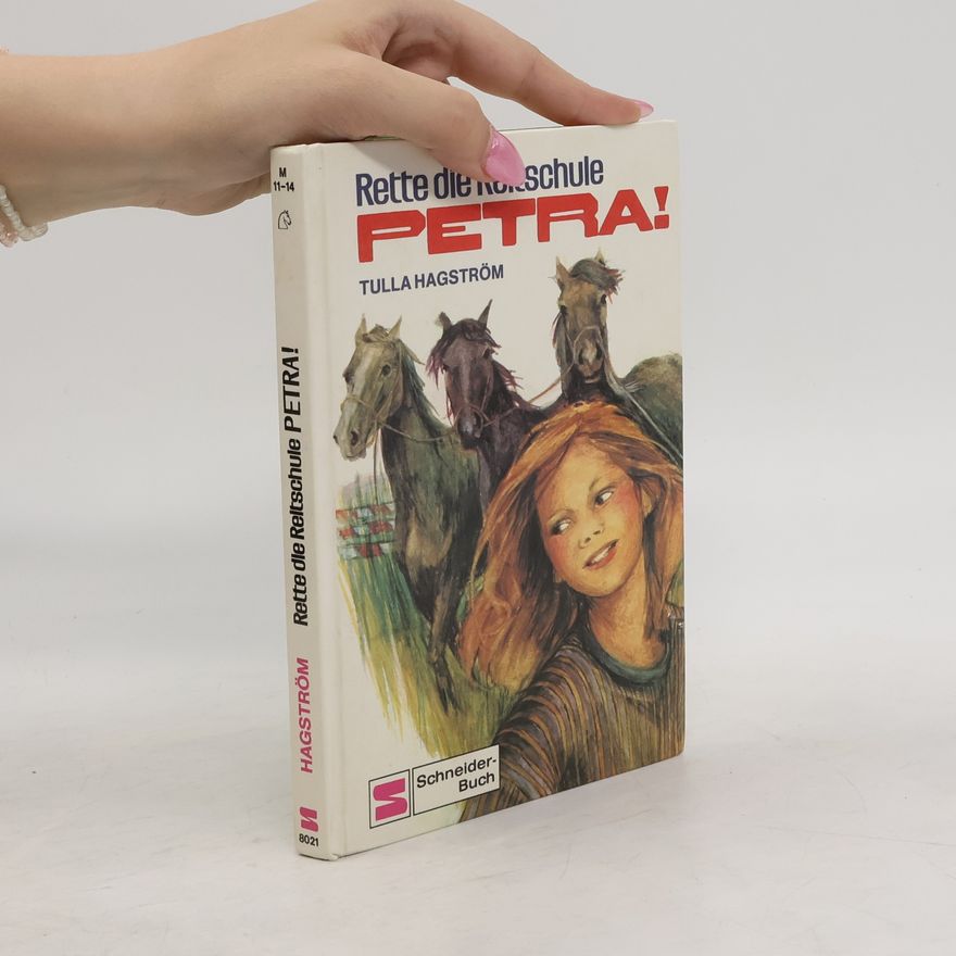 Tulla Hagström Rette die Reitschule, Petra!