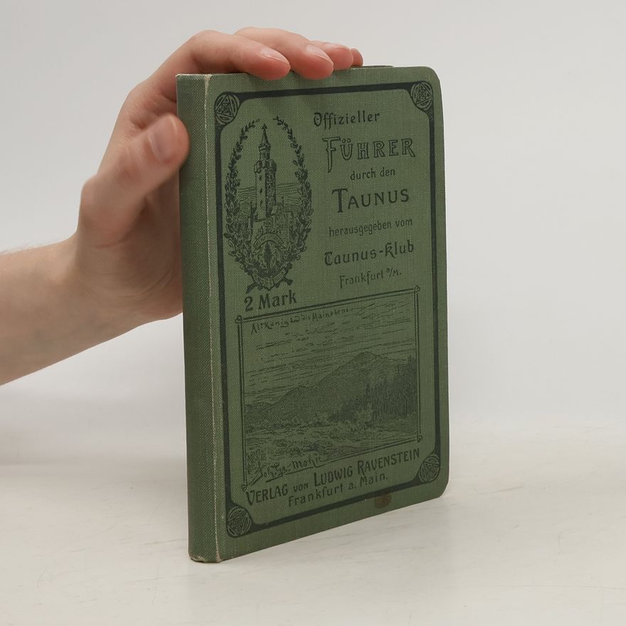 Various authors Offizieller Führer durch den Taunus