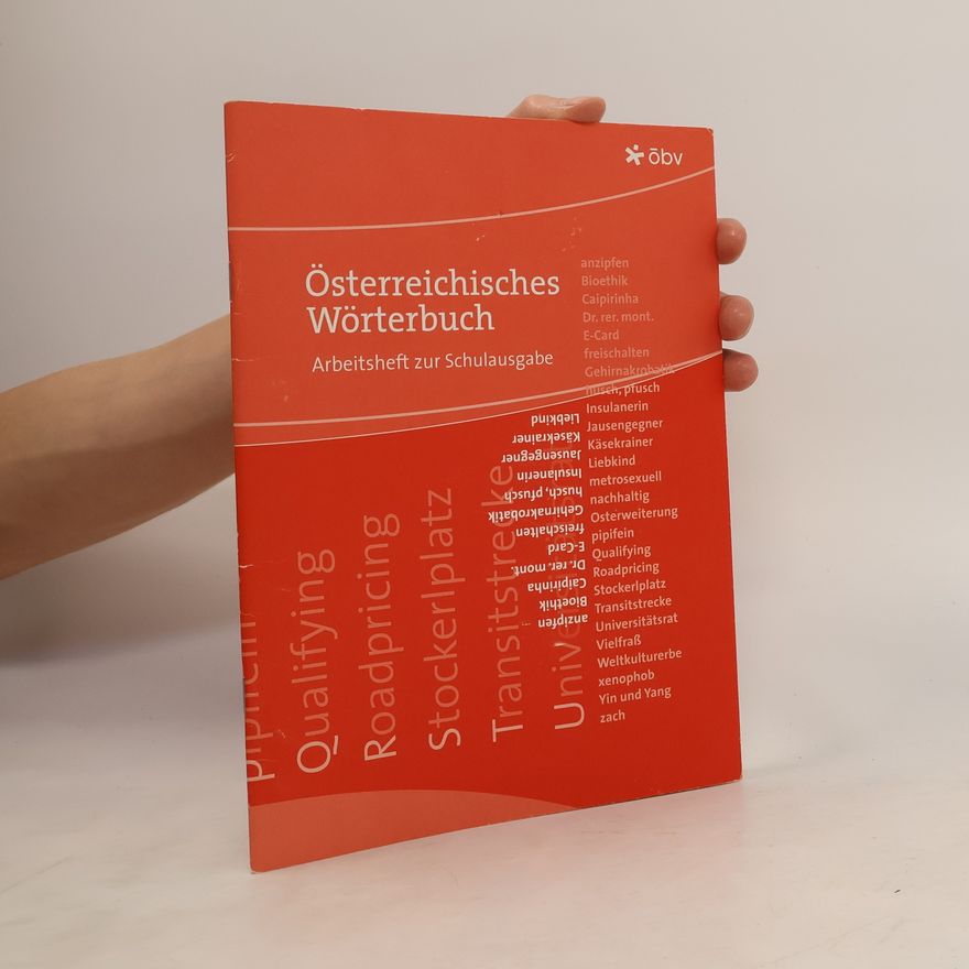 Otto Back Österreichisches Wörterbuch. Arbeitsheft zur Schulausgabe