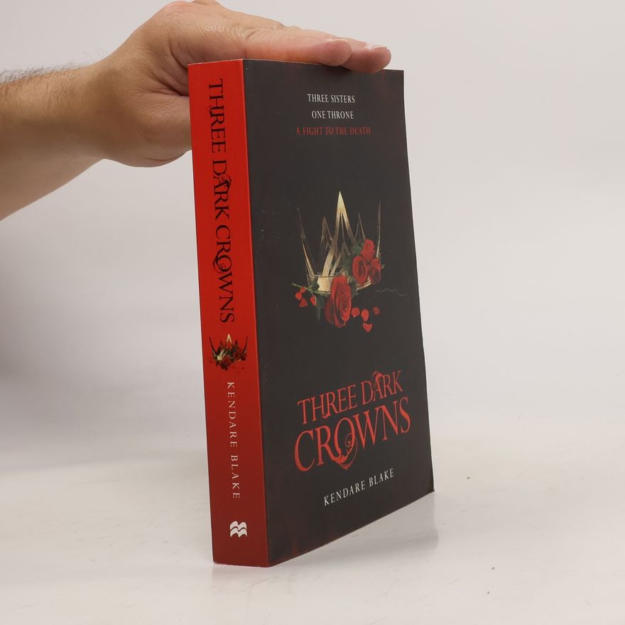 Kendare Blake Three Dark Crowns