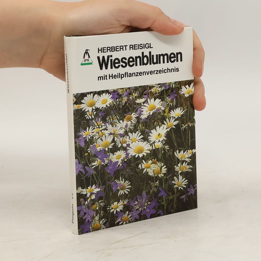 Herbert Reisigl Wiesenblumen