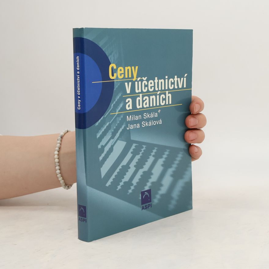Jana Skálová Ceny v účetnictví a daních