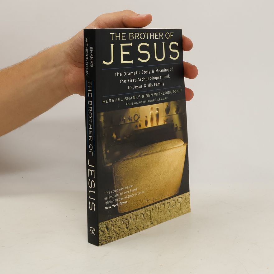 Hershel Shanks The Brother of Jesus