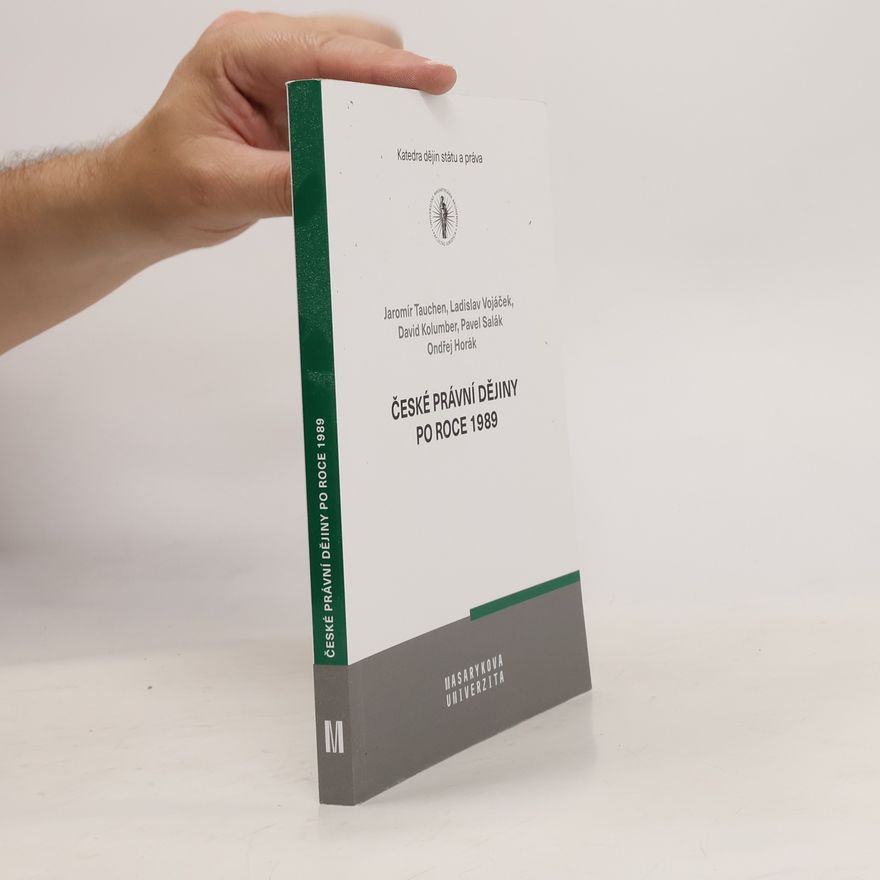 Collectif d'auteurs České právní dějiny po roce 1989