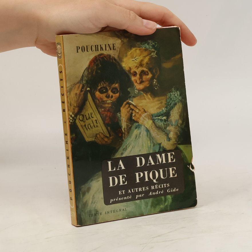 Alexandr Sergejevič Puškin La dame de pique et autres récits