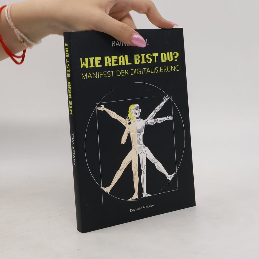 Rainer Will Wie real bist du?