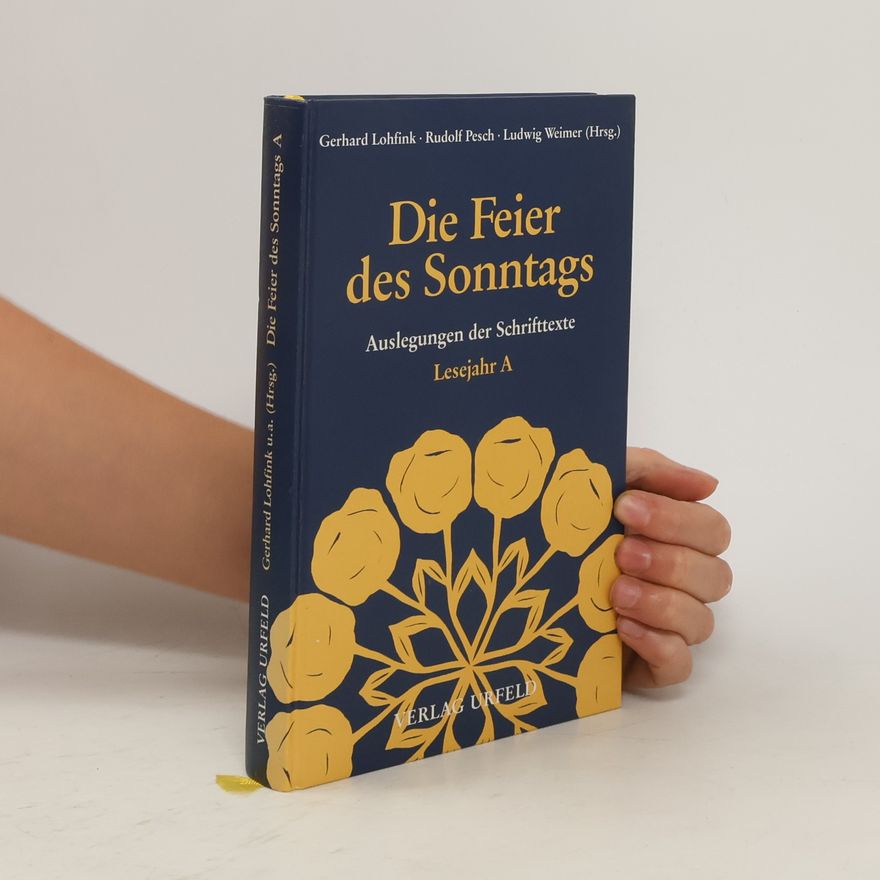 Autorenkollektiv Die Feier des Sonntags