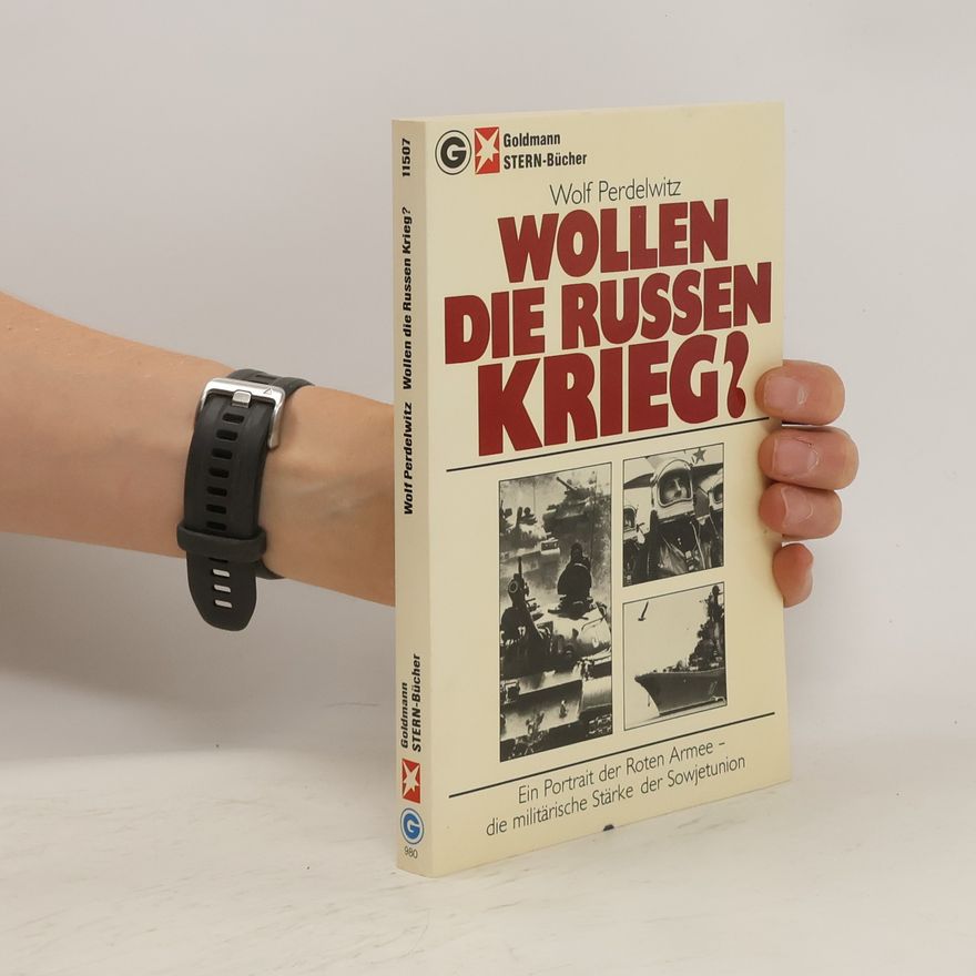 Wolf Perdelwitz Wollen die Russen Krieg?