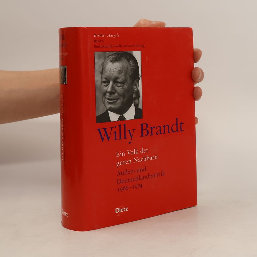 Willy Brandt Ein Volk der guten Nachbarn