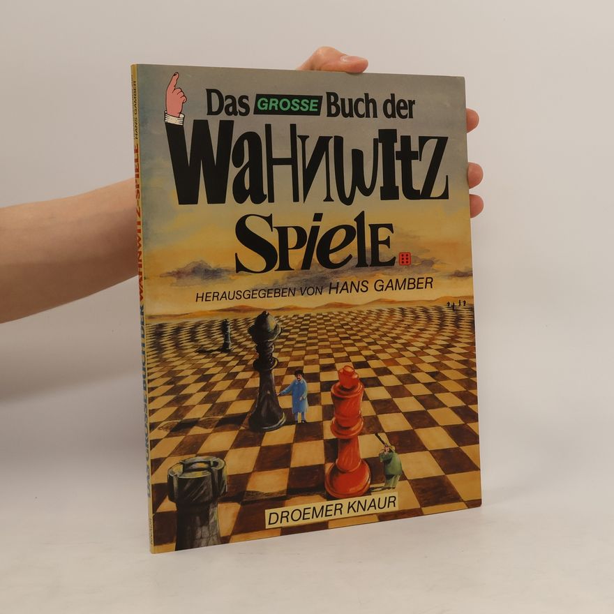 Hans Gamber Das grosse Buch der Wahnwitz-Spiele