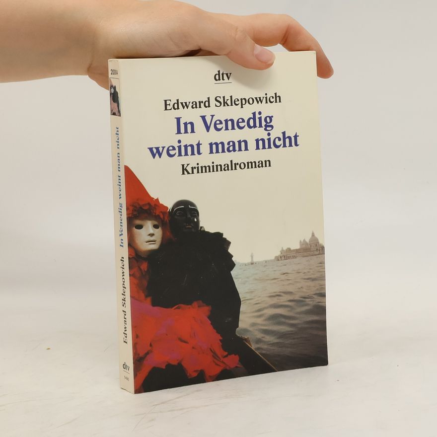 Edward Sklepowich In Venedig weint man nicht