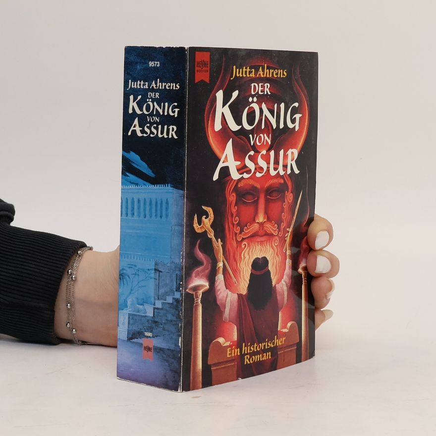 Jutta Ahrens Der König von Assur