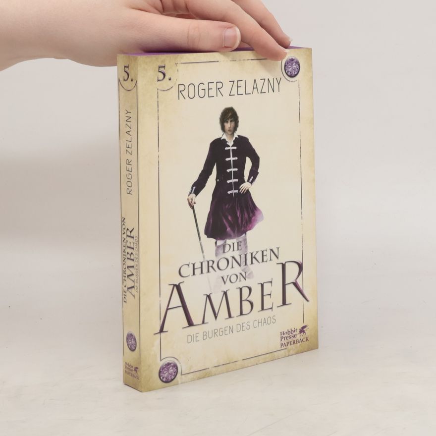 Roger Zelazny Die Burgen des Chaos