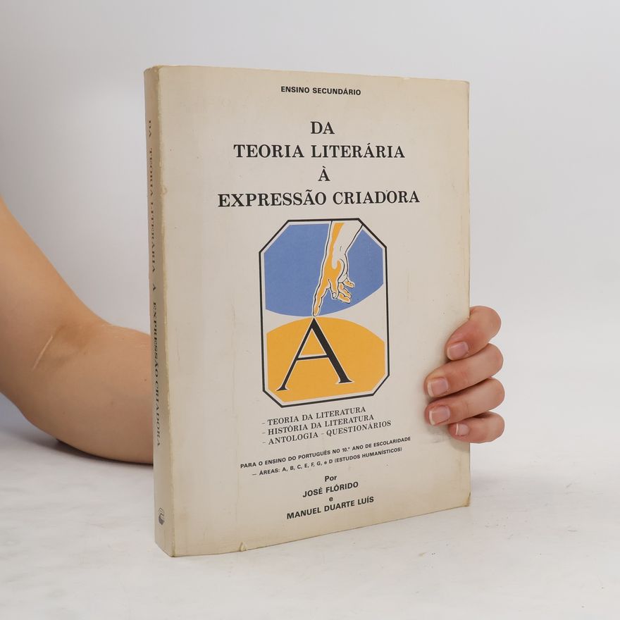 Manuel Duarte Luís Da teoria literária a expressao criadora