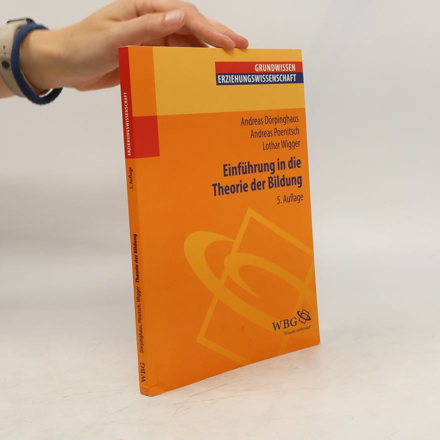 Andreas Dörpinghaus Einführung in die Theorie der Bildung