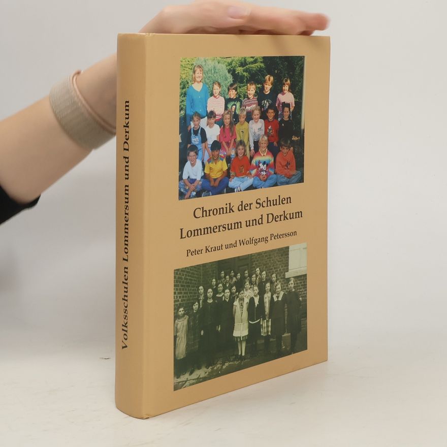 Wolfgang Petersson Chronik der Schulen Lommersum und Derkum