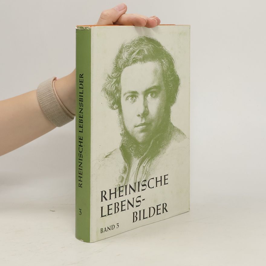 Bernhard Poll Rheinische Lebensbilder. Band 3