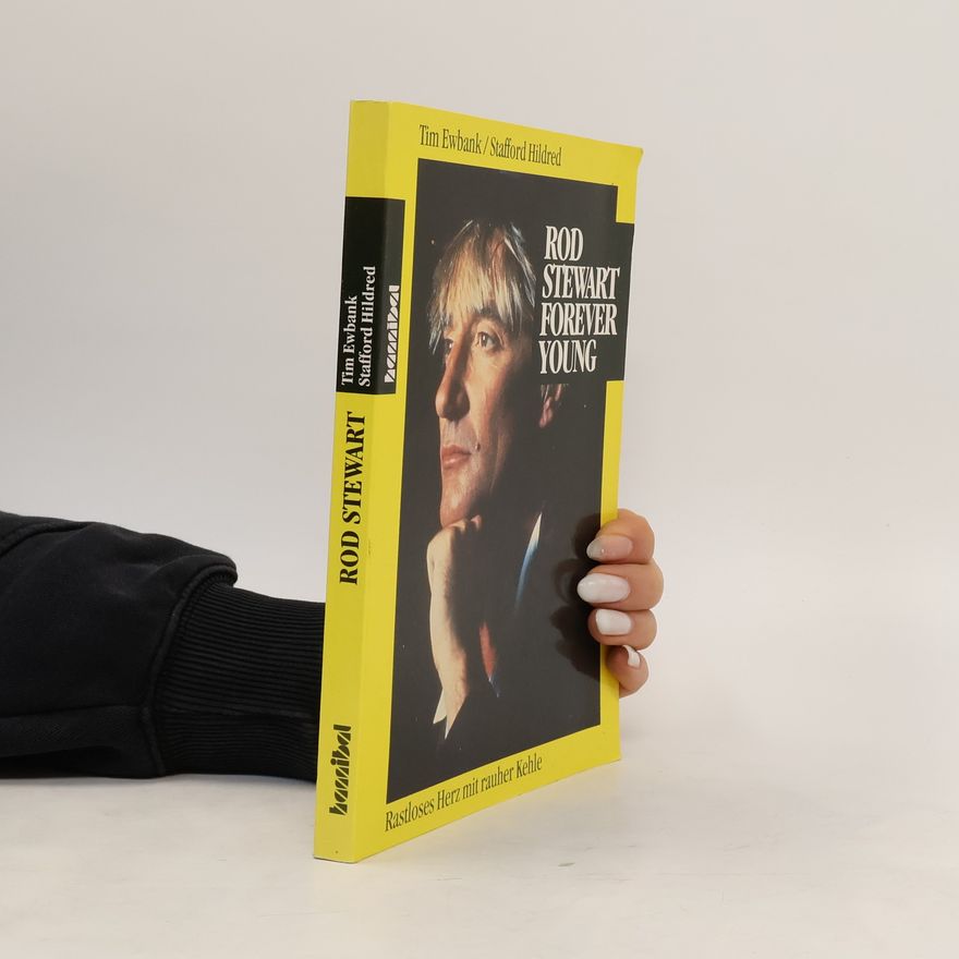 Tim Ewbank Rod Stewart, forever young