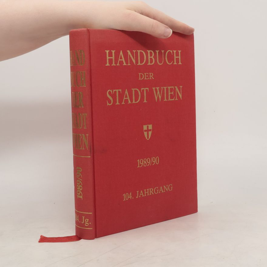 Autorenkollektiv Handbuch der Stadt Wien 1989/90