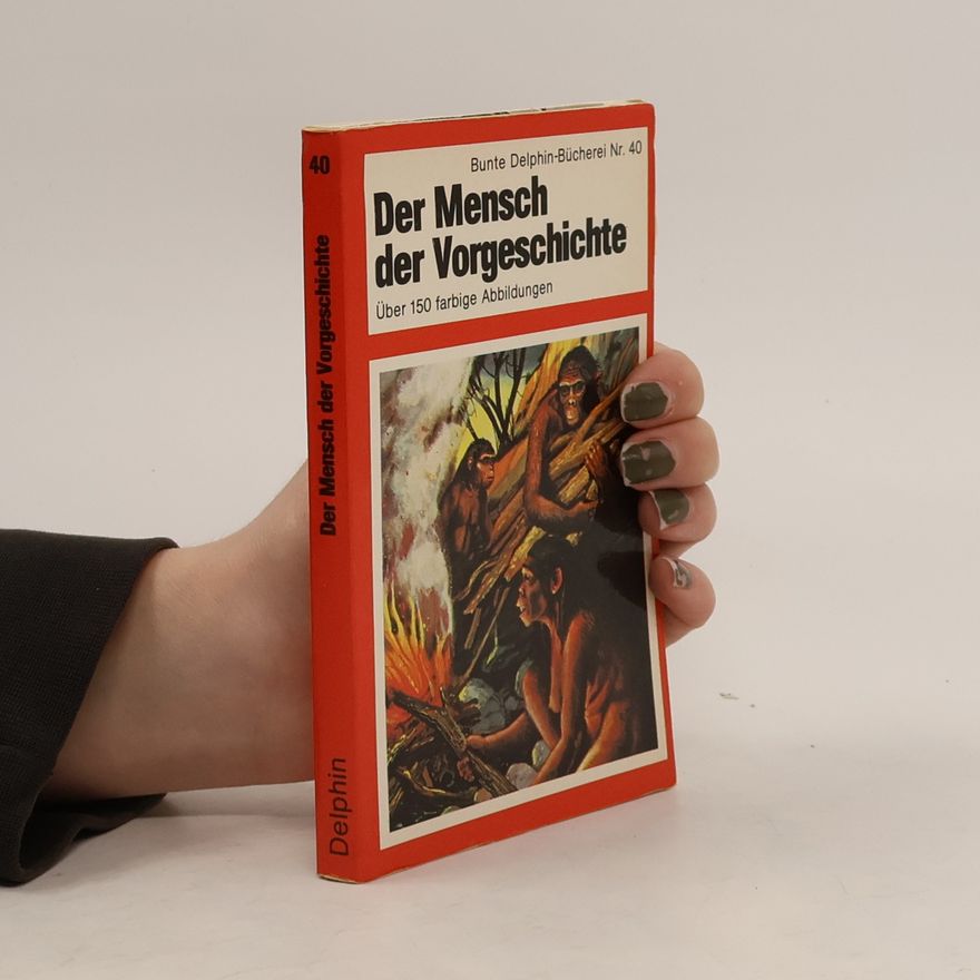 Michael H. Day Der Mensch der Vorgeschichte