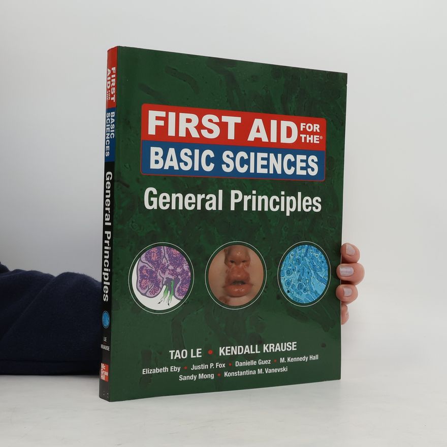 Kendall Krause First Aid for the Basic Sciences, General Principles