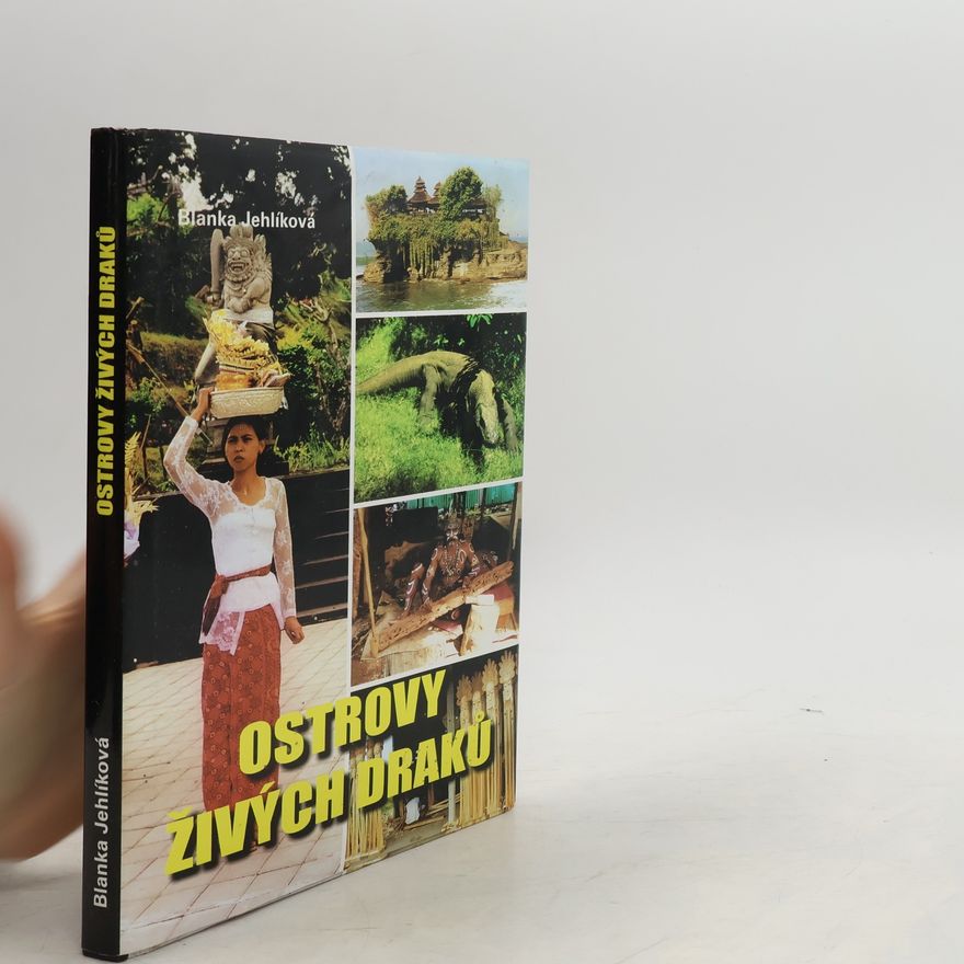 Blanka Jehlíková Ostrovy živých draků