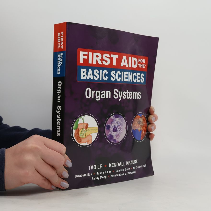 Kendall Krause First Aid for the Basic Sciences, Organ Systems
