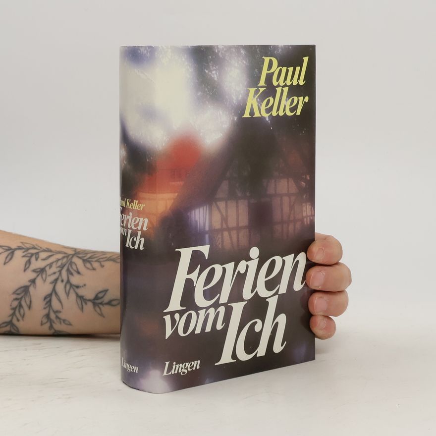 Paul Keller Ferien vom Ich