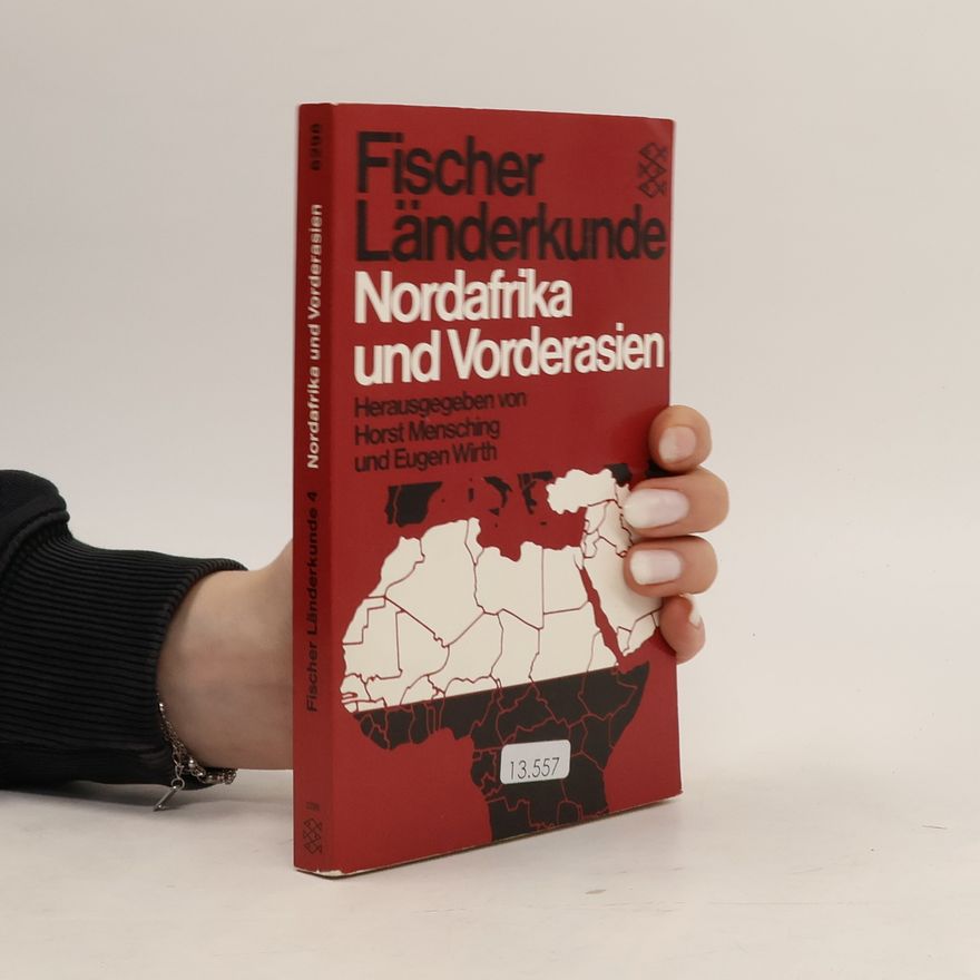 Horst Mensching Nordafrika und Vorderasien