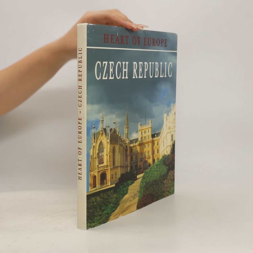 Jiří Meixner Czech Republic: Heart of Europe