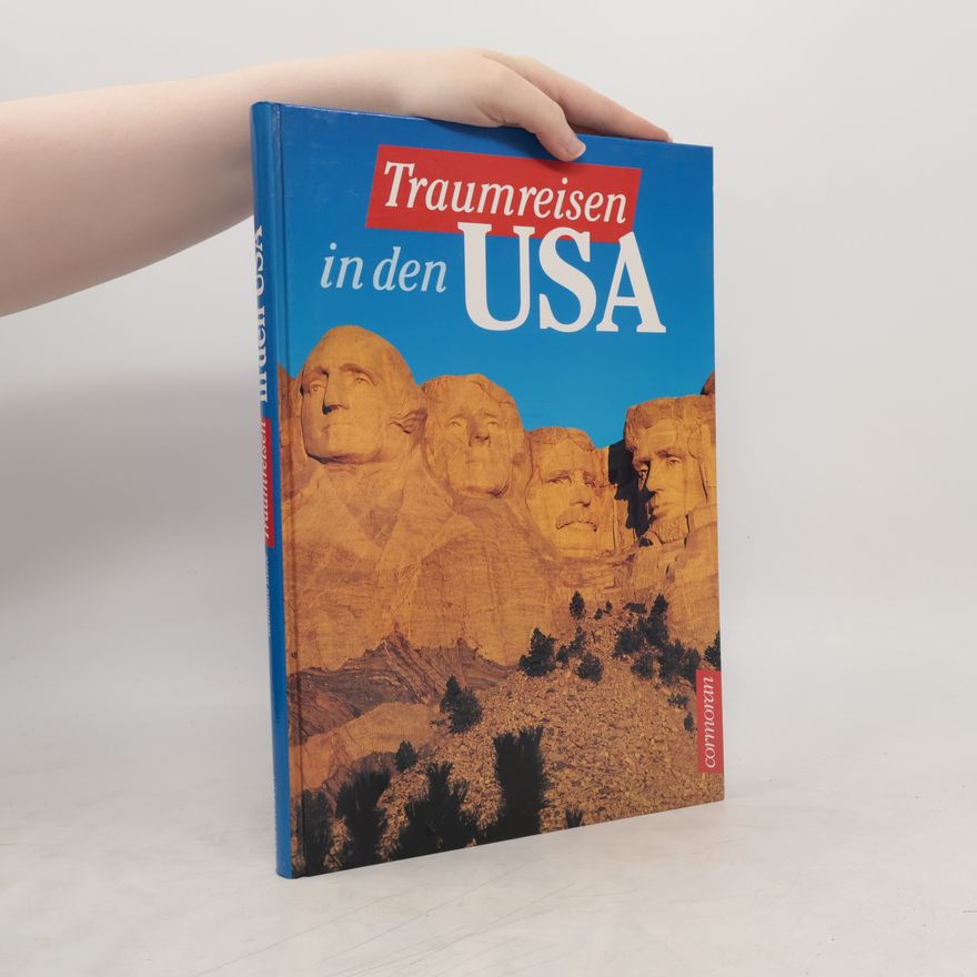Reinhard Eisele Traumreisen in den USA