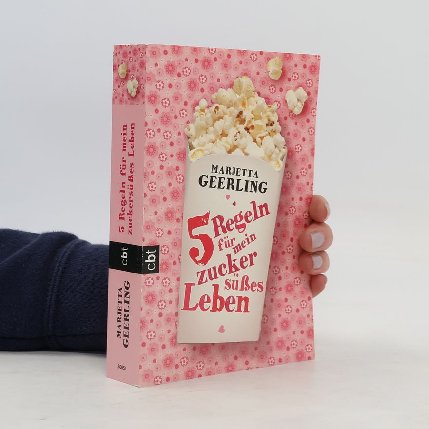 Marjetta Geerling 5 Regeln für mein zuckersüßes Leben