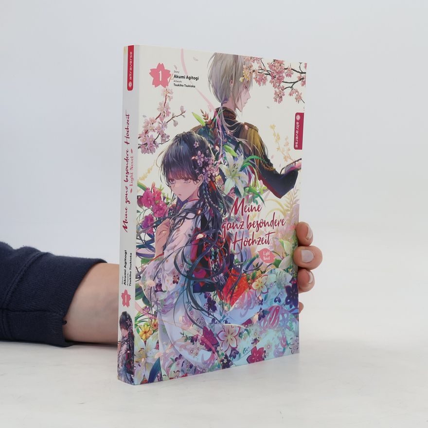Akumi Agitogi Meine ganz besondere Hochzeit Light Novel 01