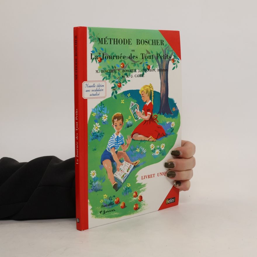 M. Boscher Méthode Boscher ou La Journée des Tout Petits