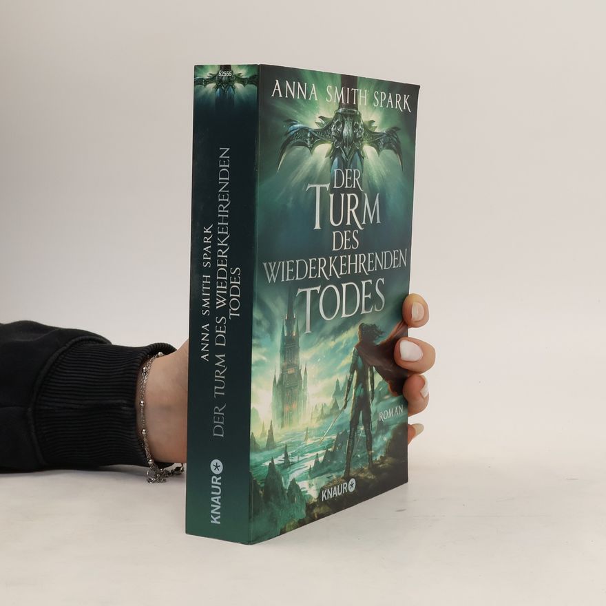 Anna Smith Spark Der Turm des wiederkehrenden Todes