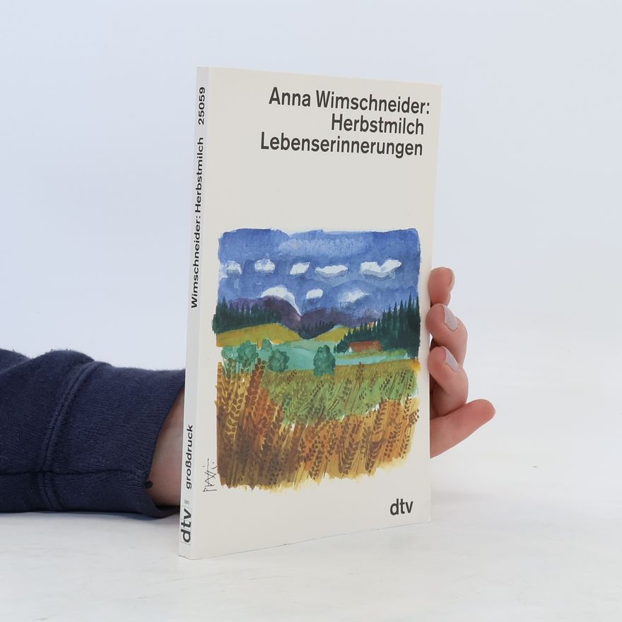 Anna Wimschneider Herbstmilch