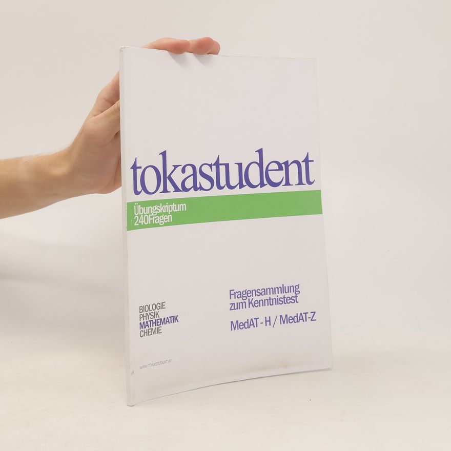 Collectif d'auteurs TOKAstudent - Übungsskriptum 240 Fragen