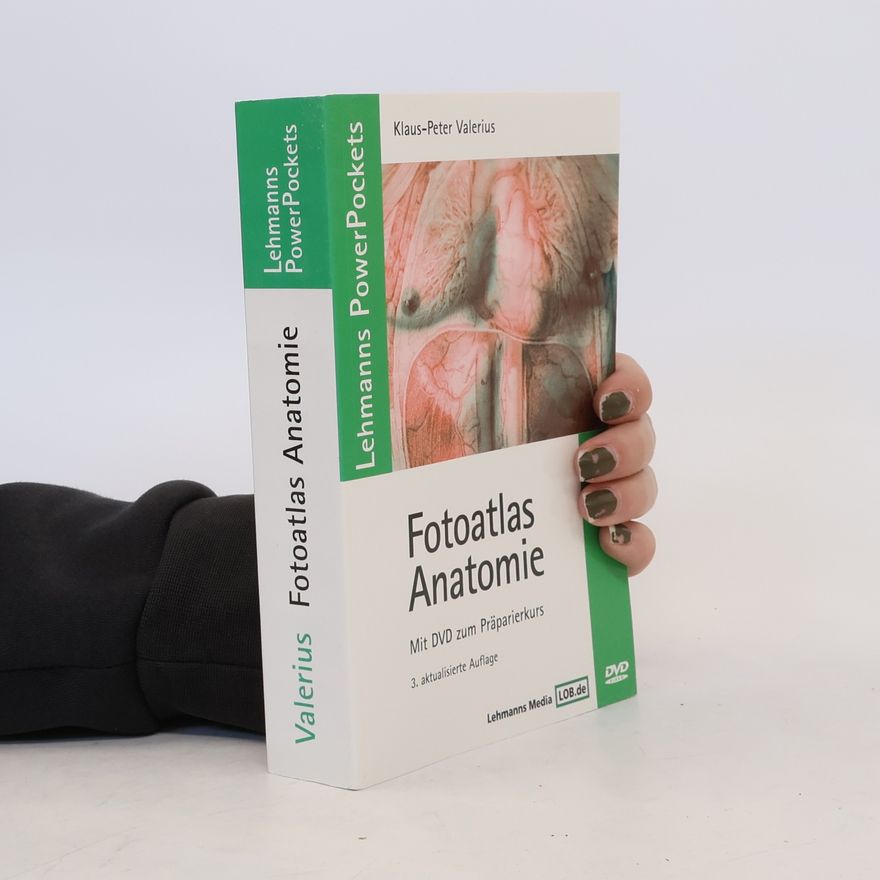 Klaus Peter Valerius Fotoatlas Anatomie