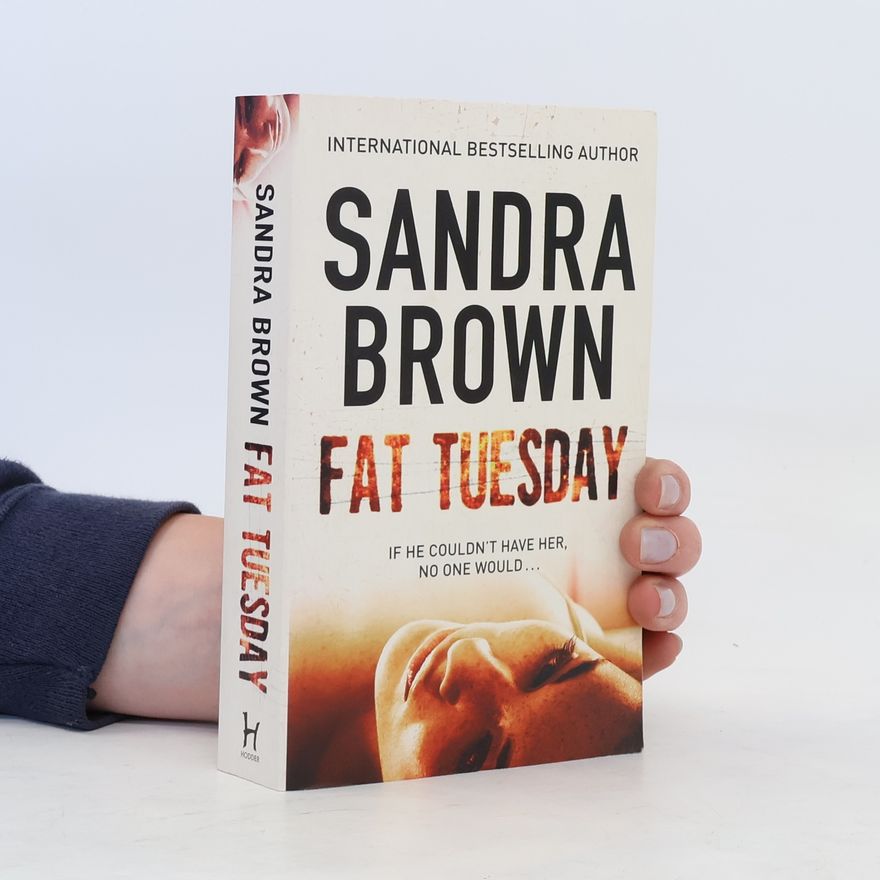 Sandra Brown Fat Tuesday