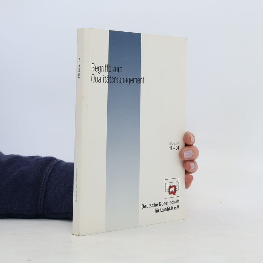 AA.VV. Begriffe zum Qualitätsmanagement