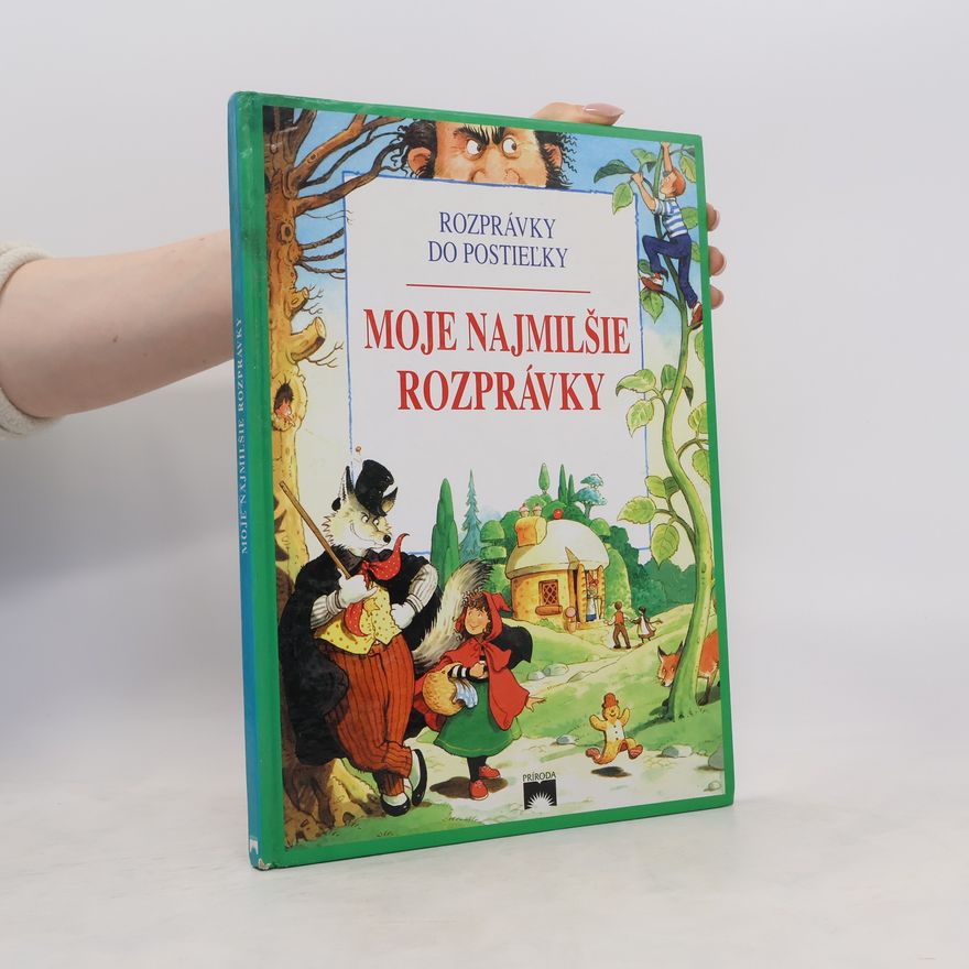 Autorenkollektiv Moje najmilšie rozprávky